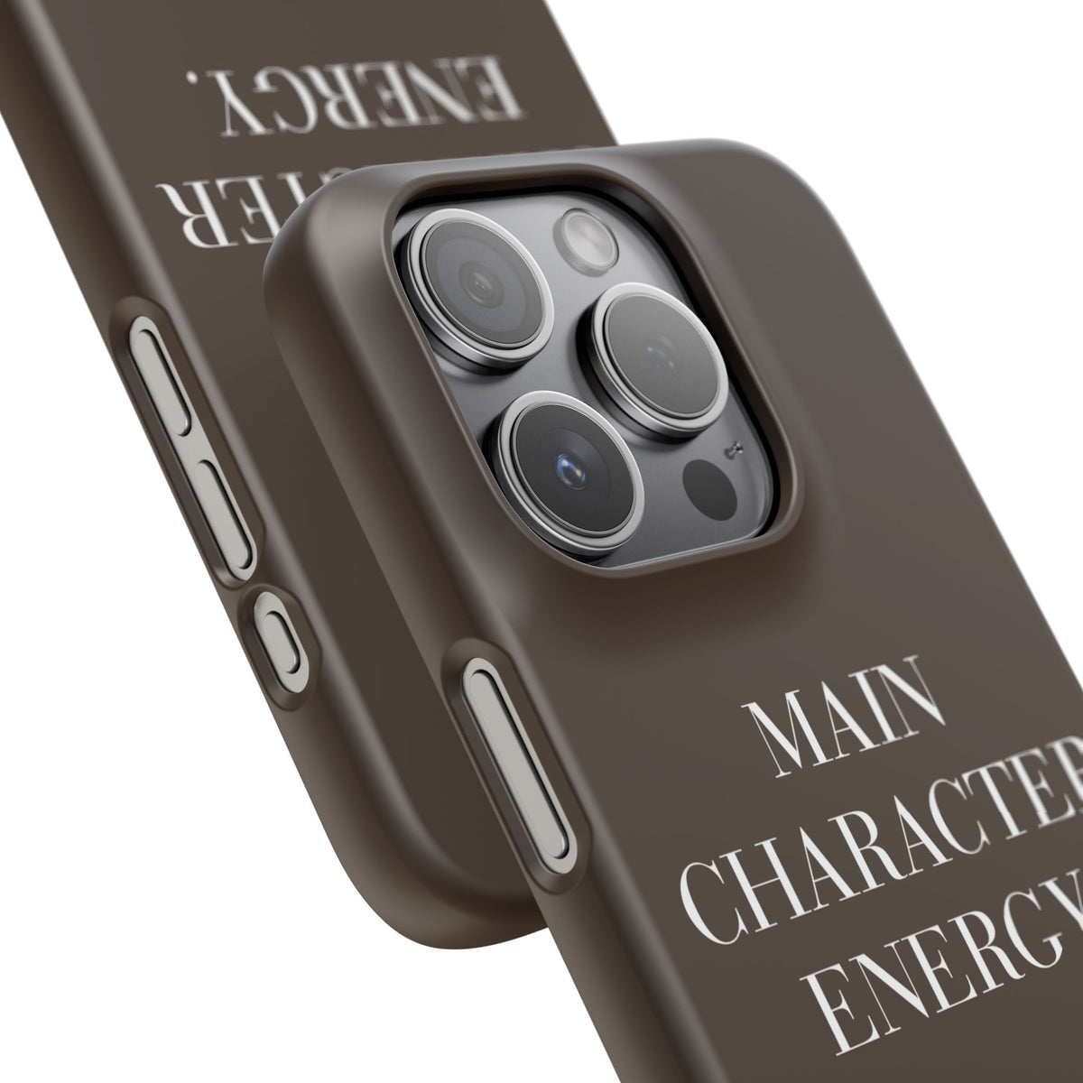 Main Character Energy Phone Case — Slim Snap Case - UNFLTRD