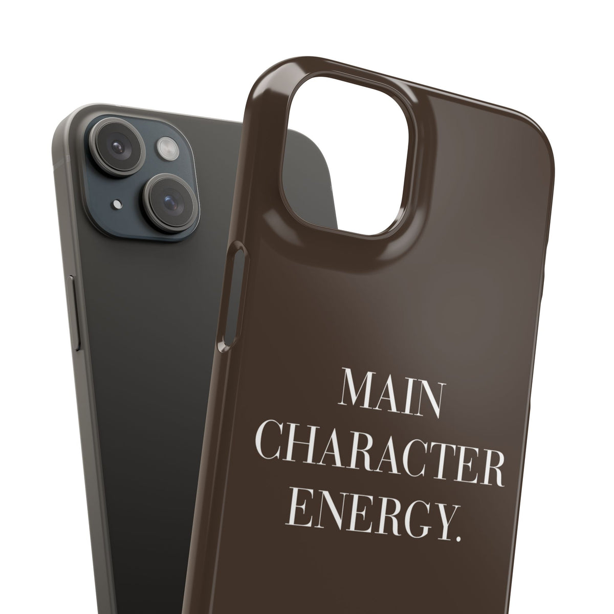 Main Character Energy Phone Case — Slim Snap Case - UNFLTRD